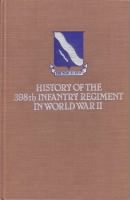 Unit History - 398th Infantry Regiment record example