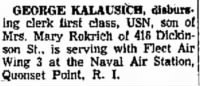 Thumbnail for George_Kalausich_served_the_Navy_in_R__I___The_Charleston_Daily_Mail__4_8_1956__p__7_