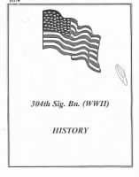Unit History - 304th Signal Battalion record example