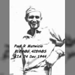 Lt Paul R Matwicio, KIA 24 Dec.1944