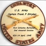 WWII U.S. Army Capt. Frank P Stryker, KIA 14 April, 1945 /Gernamy