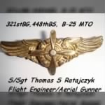 321stBG,448thBS, S/Sgt Thomas Ratajczyk, B-25 Engineer/Gunner