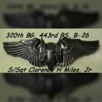 S/Sgt Clarence H Miles, Jr was an Aerial Gunner / B-26 RAMBLIN' RECK, Lost 20 Oct.'43