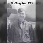 Harold Flaugher, KIA in the B-24 "Rhapsody in JUnk" #41-28733 on 18 June, 1944